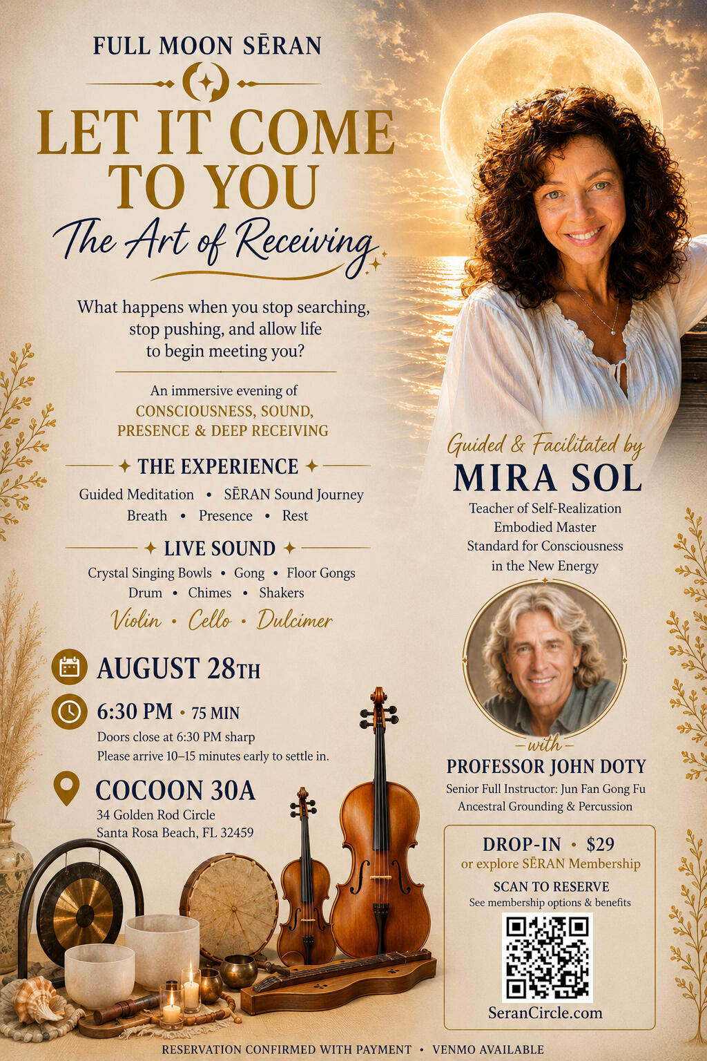 The Art of Receiving | Full Moon SĒRAN Journey Full Moon SĒRAN Journey, The Art of Receiving, with Mira Sol at Cocoon 30A in Santa Rosa Beach, Florida.